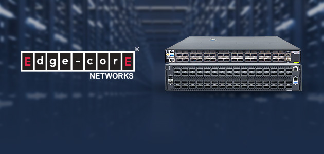 Edgecore Networks redefiniše efiksanost data centara sa DCS511 i DCS520 switch-evima